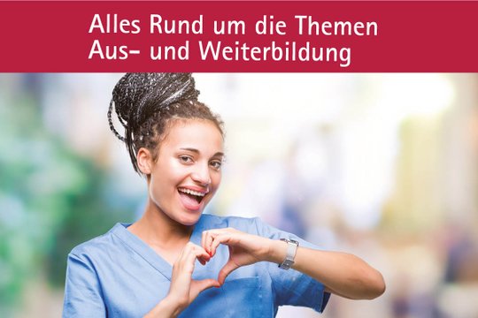 Lächelnde Krankenschwester formt Herz mit Händen, Text: Aus- und Weiterbildung.